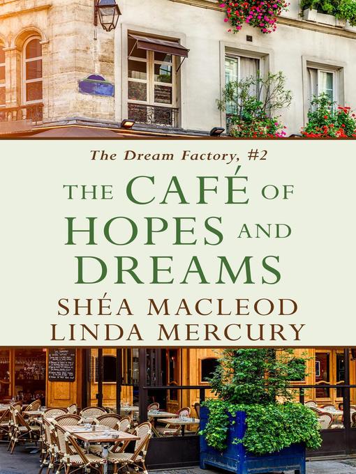 Title details for The Cafe of Hopes and Dreams by Linda Mercury - Available